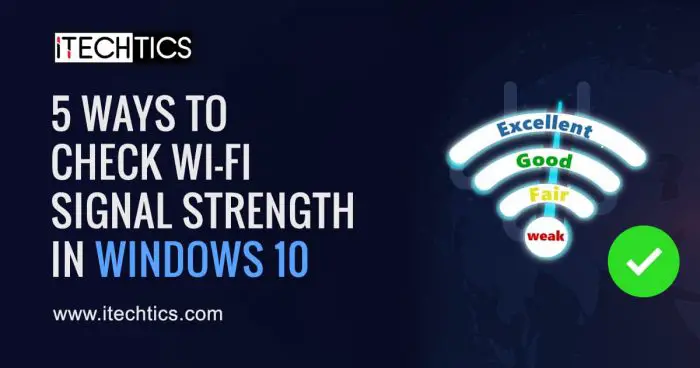 检查Wi Fi信号强度Windows 10